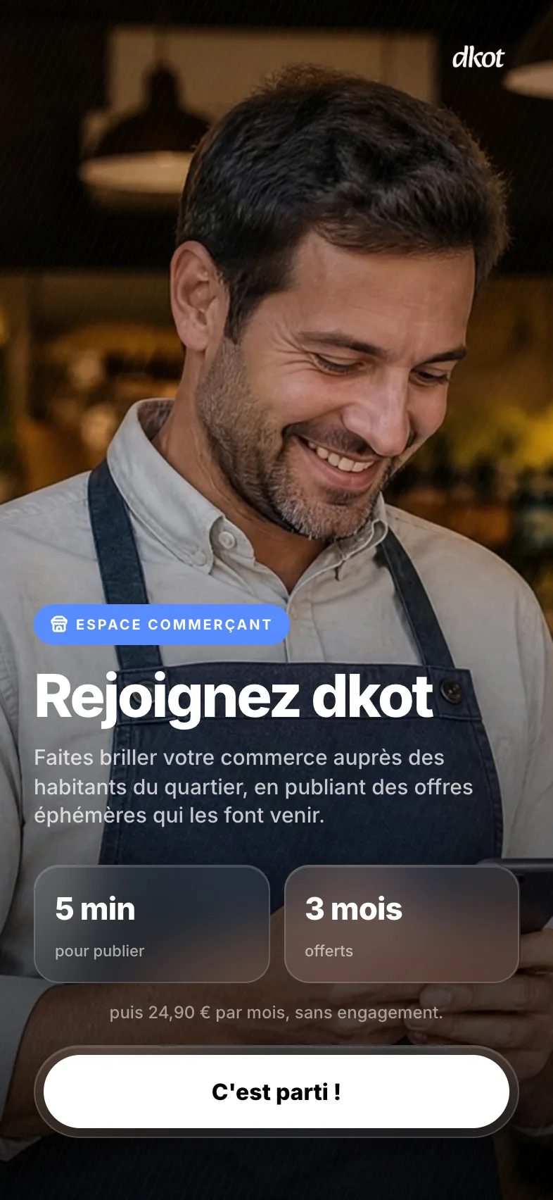 Le premier écran de l’inscription commerçant : « Rejoignez dkot »